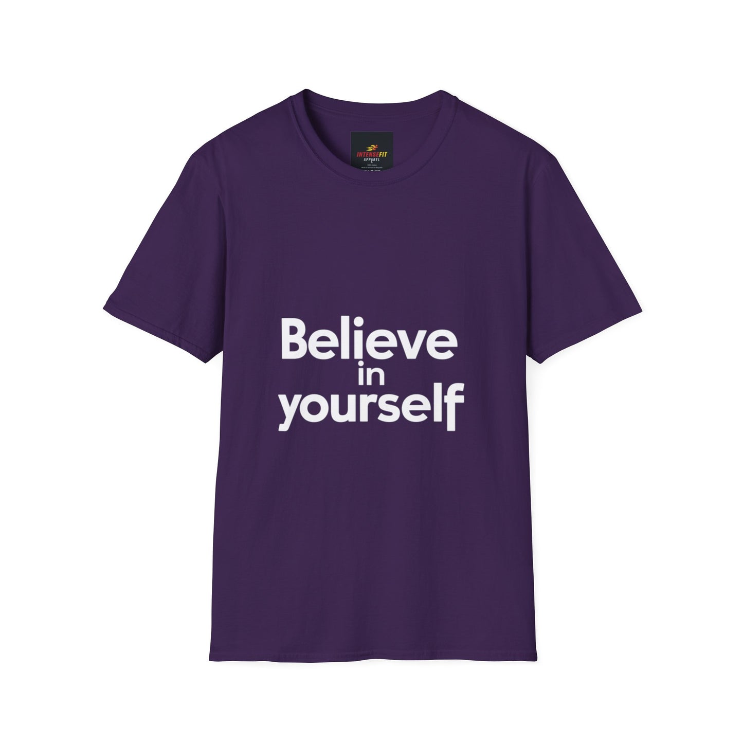 "Believe in Yourself"