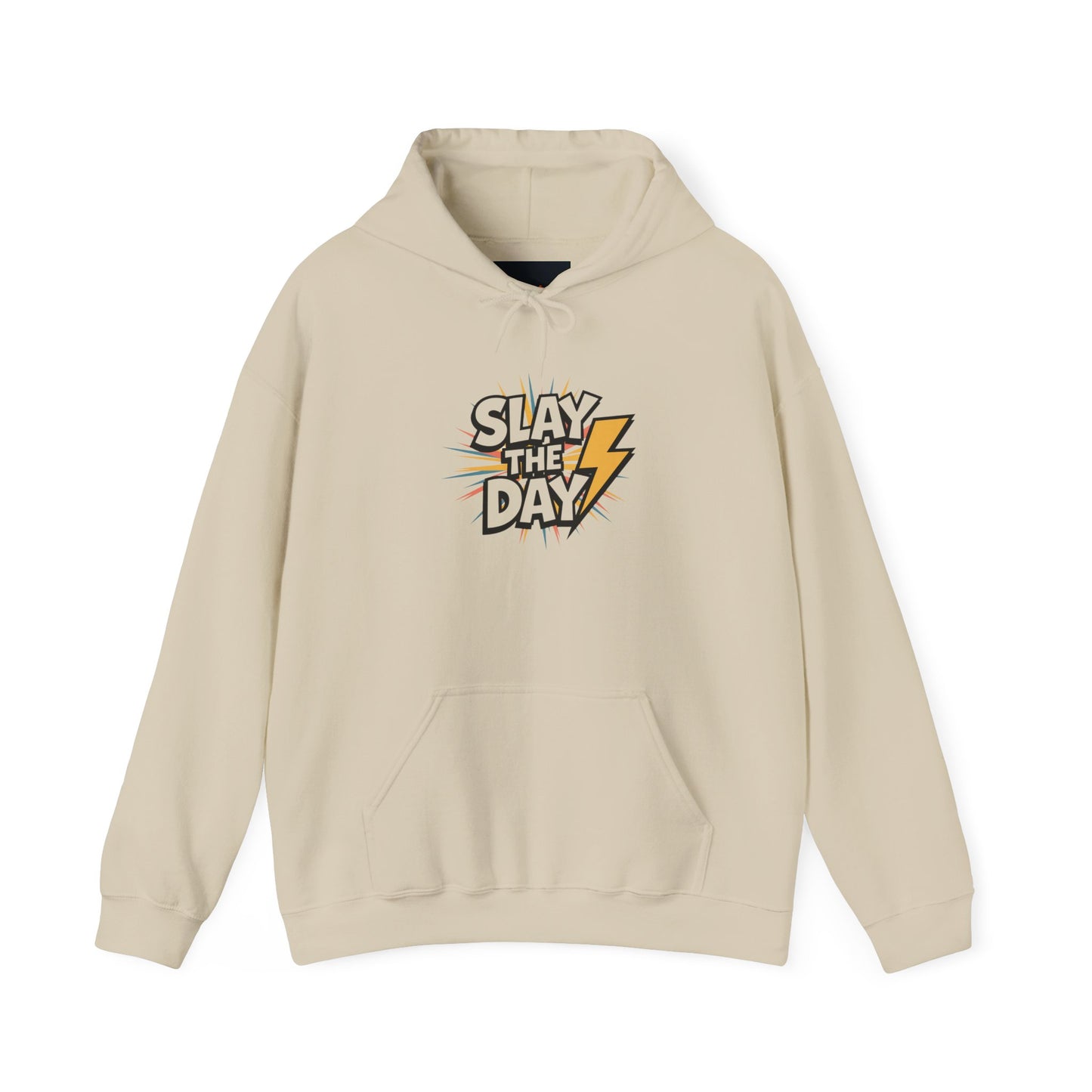 "Slay the Day"
