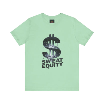 "Sweat Equity"