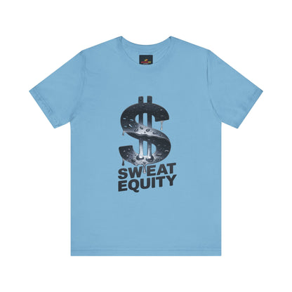 "Sweat Equity"