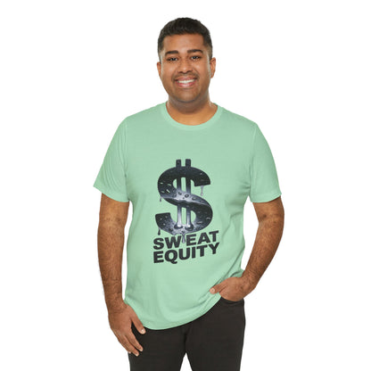 "Sweat Equity"