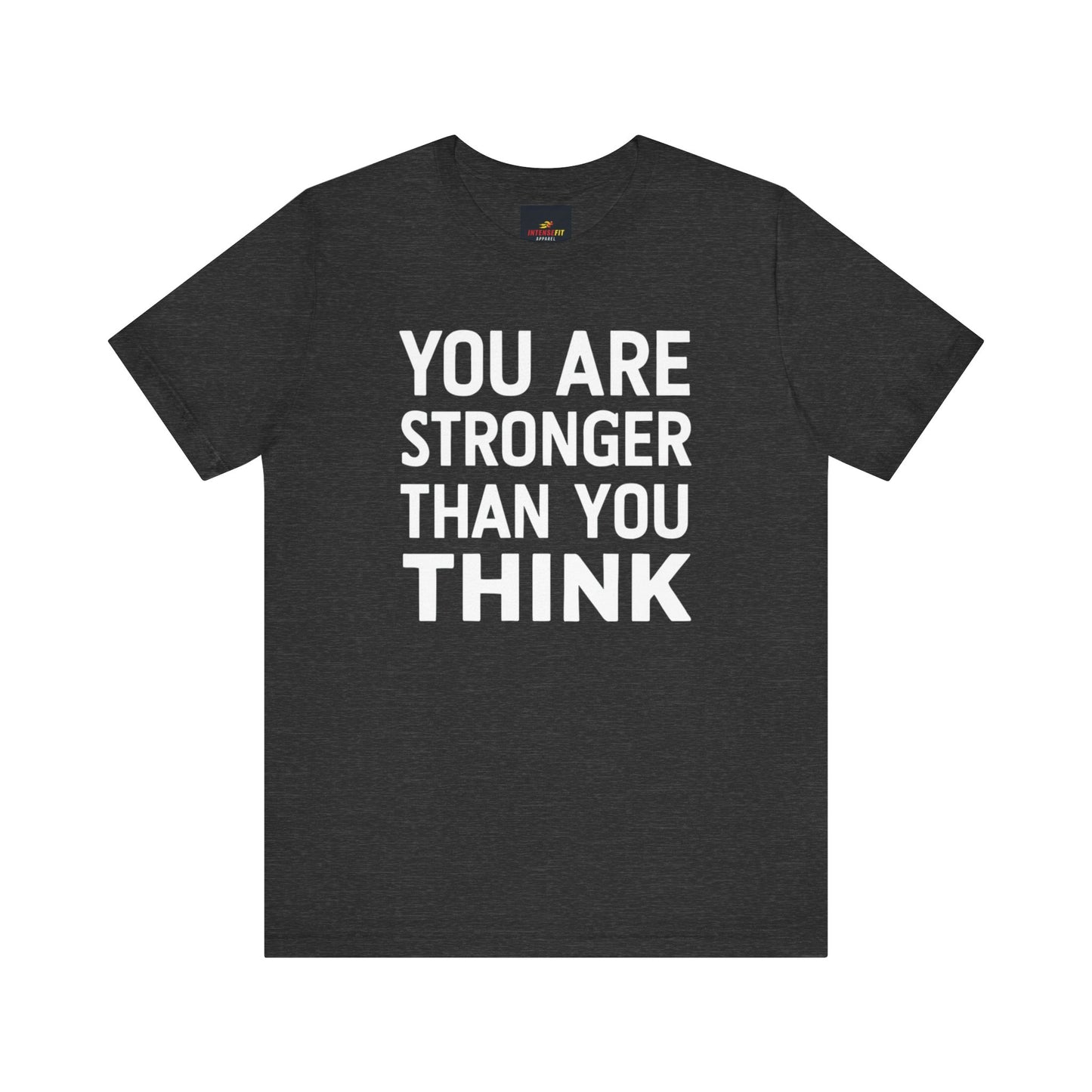 "You Are Stronger Than You Think"