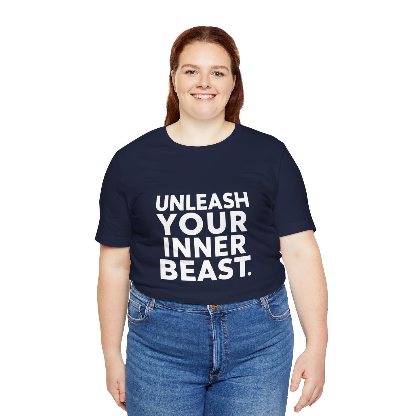 "Unleash Your Inner Beast"