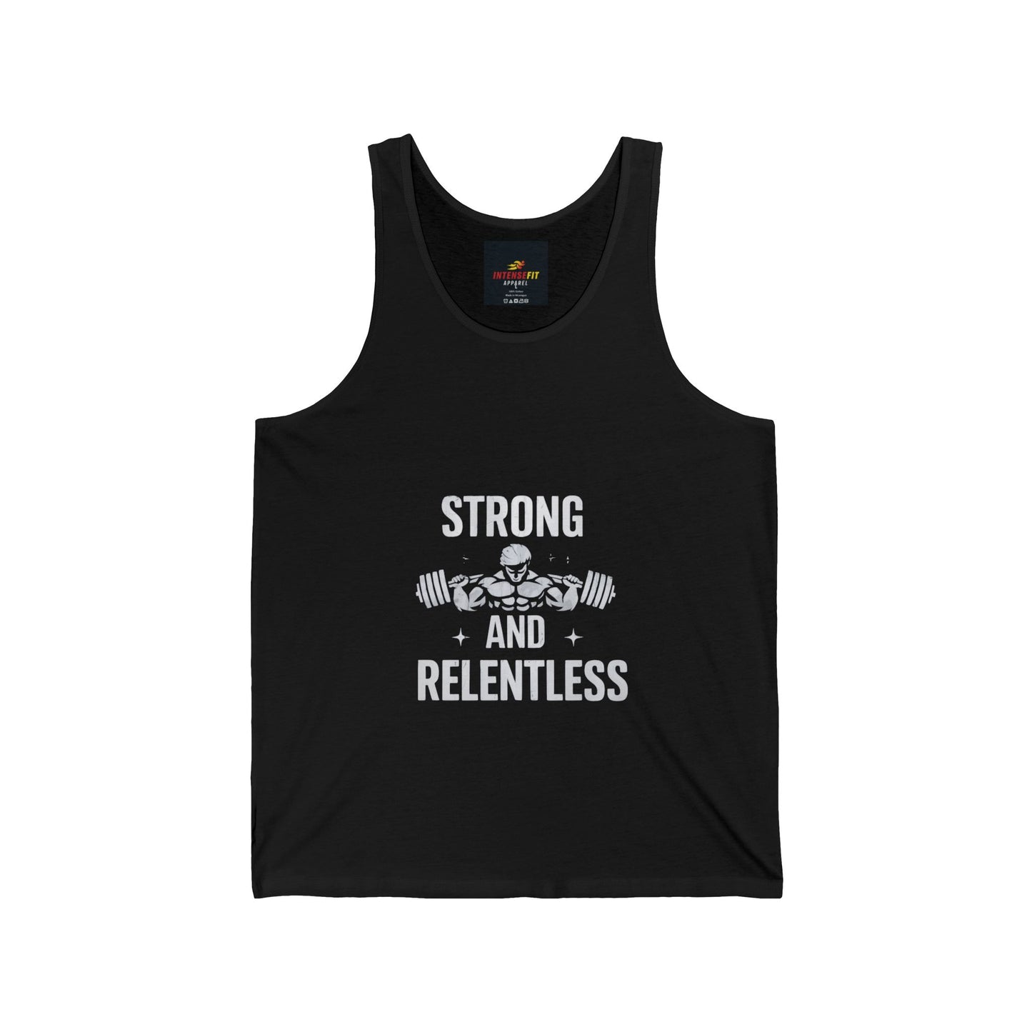 "Strong and Relentless"