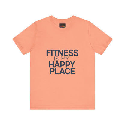 "Fitness Is My Happy Place"