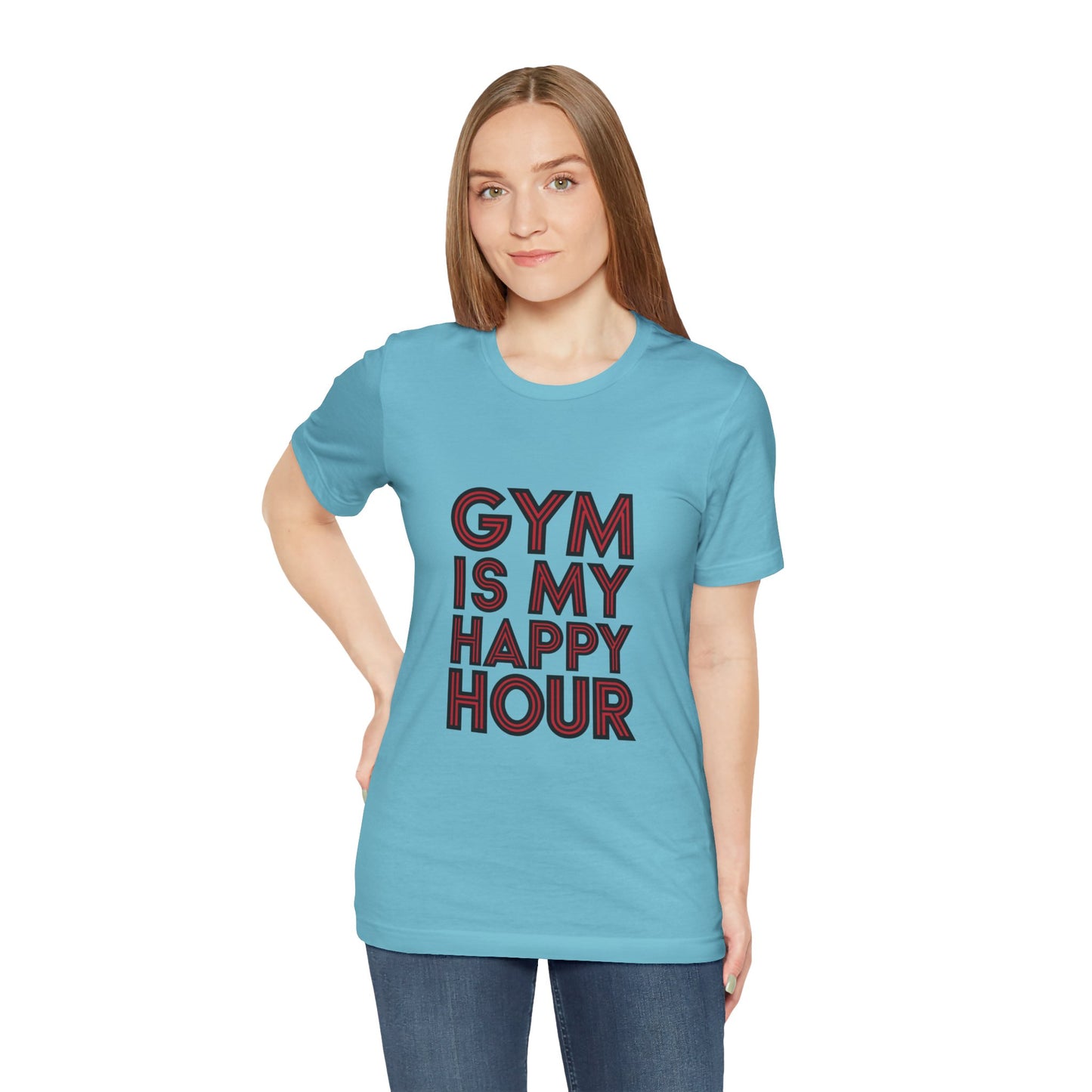 "Gym is my Happy Hour"