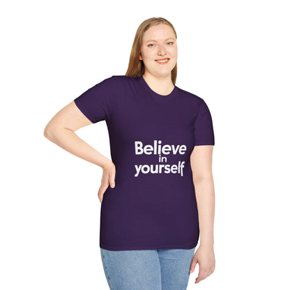"Believe in Yourself"