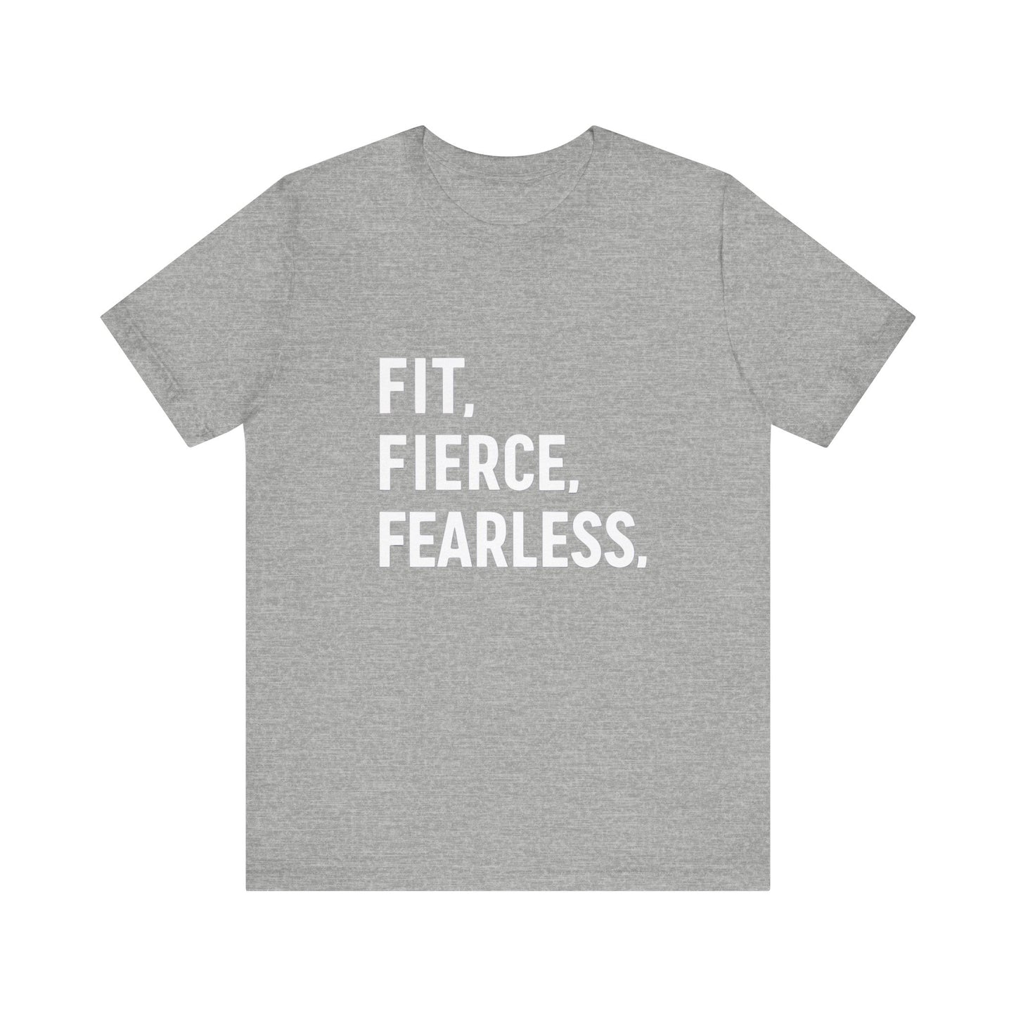 "Fit. Fierce. Fearless."