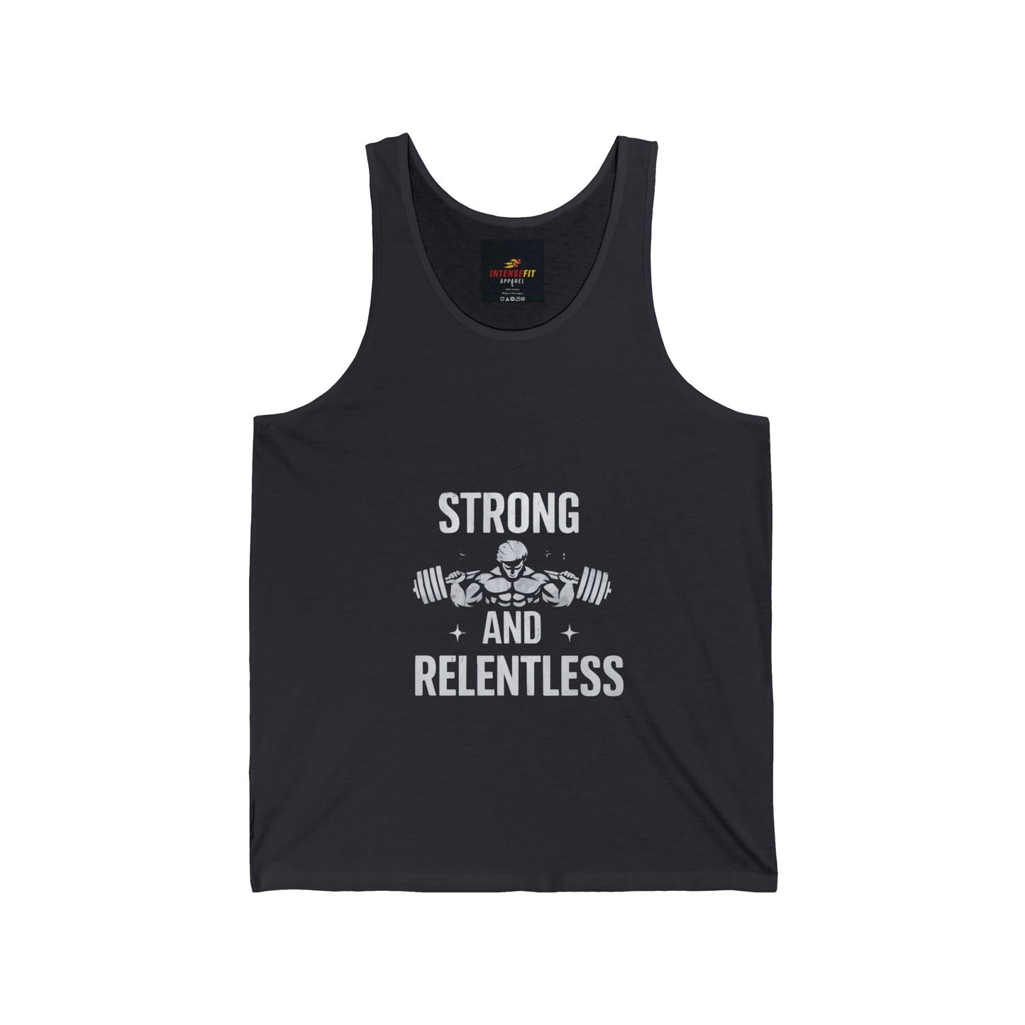 "Strong and Relentless"