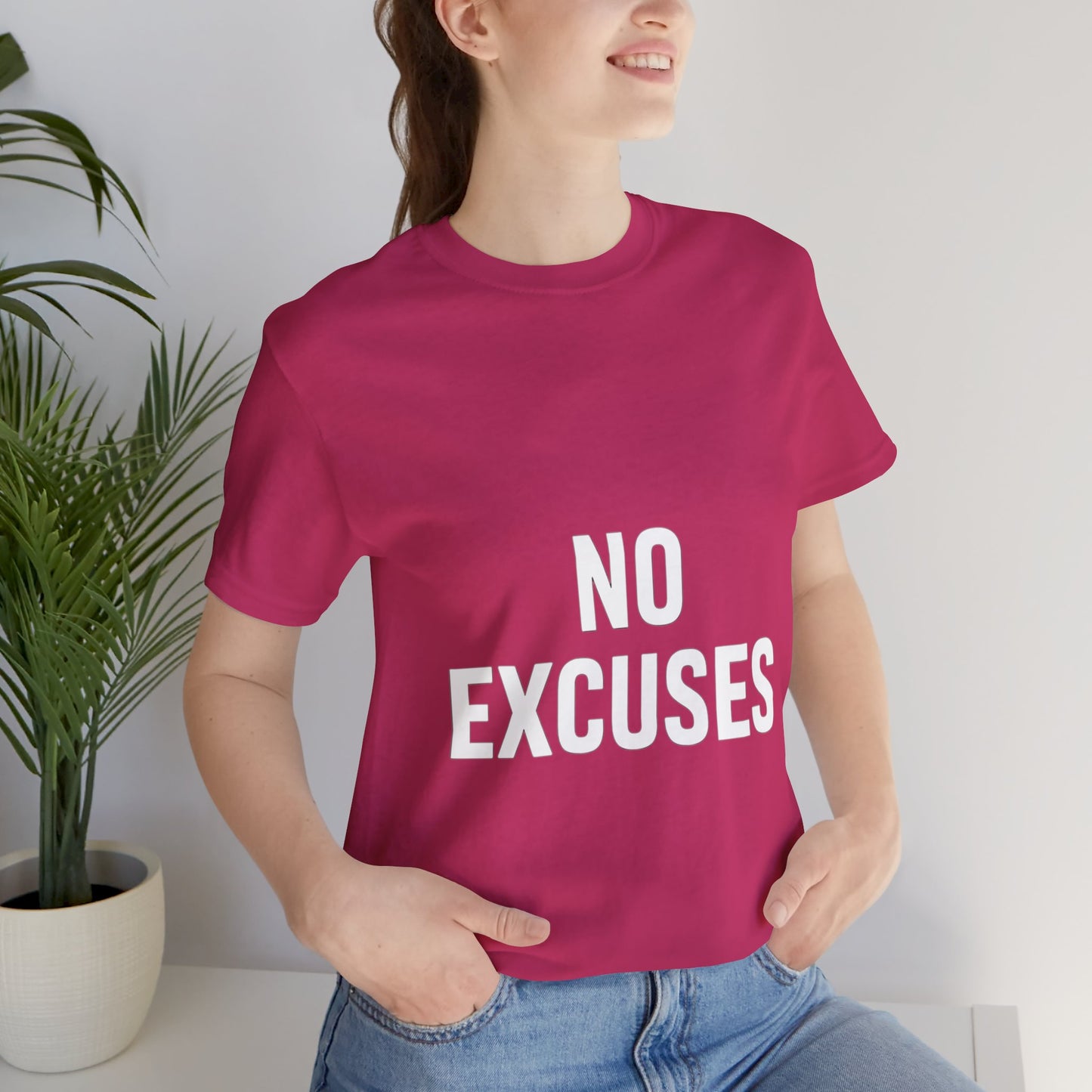 "No Excuses"