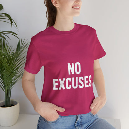"No Excuses"