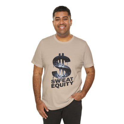 "Sweat Equity"