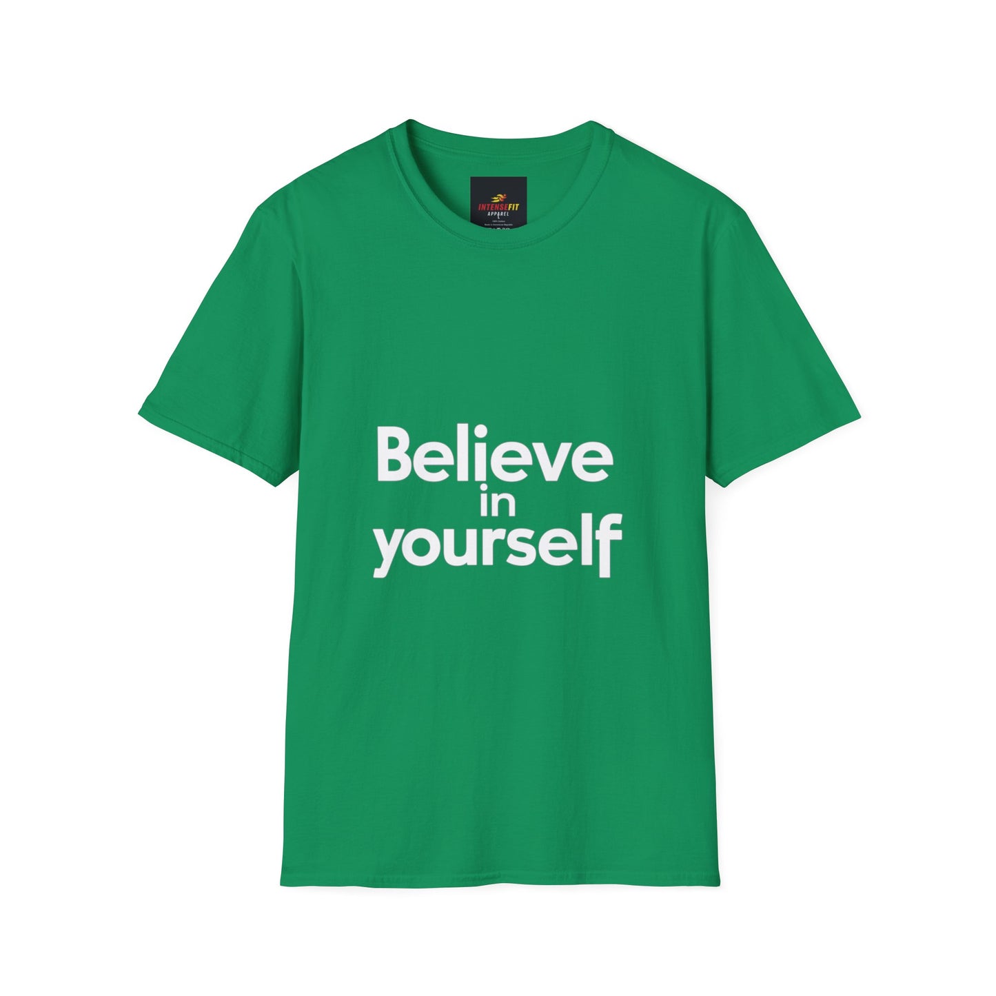 "Believe in Yourself"