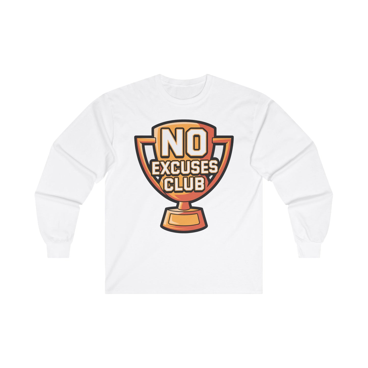 "No Excuses Club"