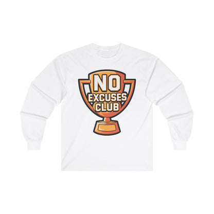 "No Excuses Club"