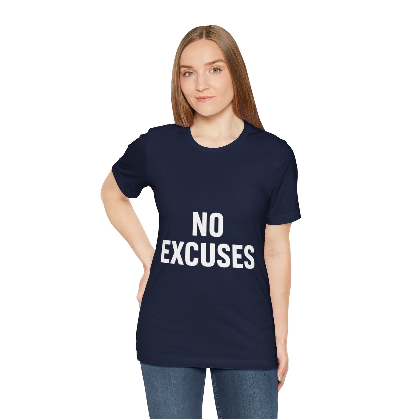 "No Excuses"