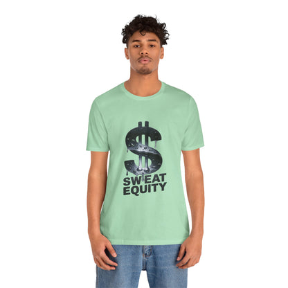 "Sweat Equity"