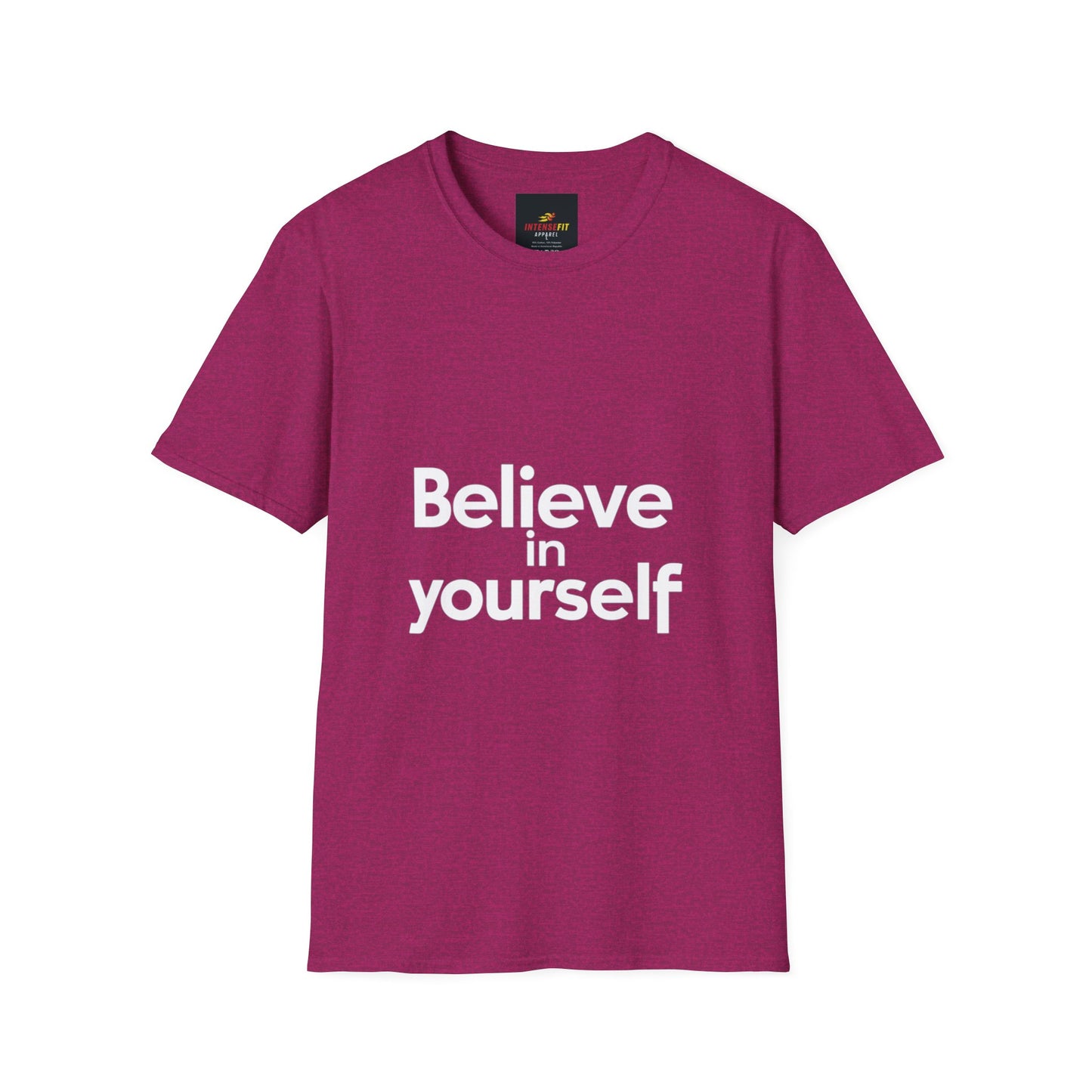 "Believe in Yourself"
