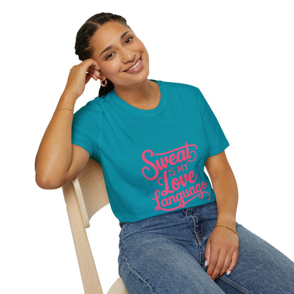 "Sweat Is My Love Language"