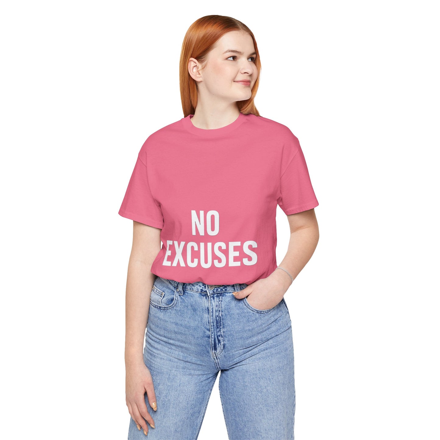 "No Excuses"