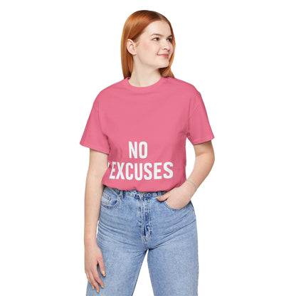 "No Excuses"