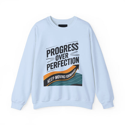 "Progress Over Perfection"
