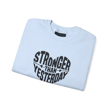 "Stronger Than Yesterday"