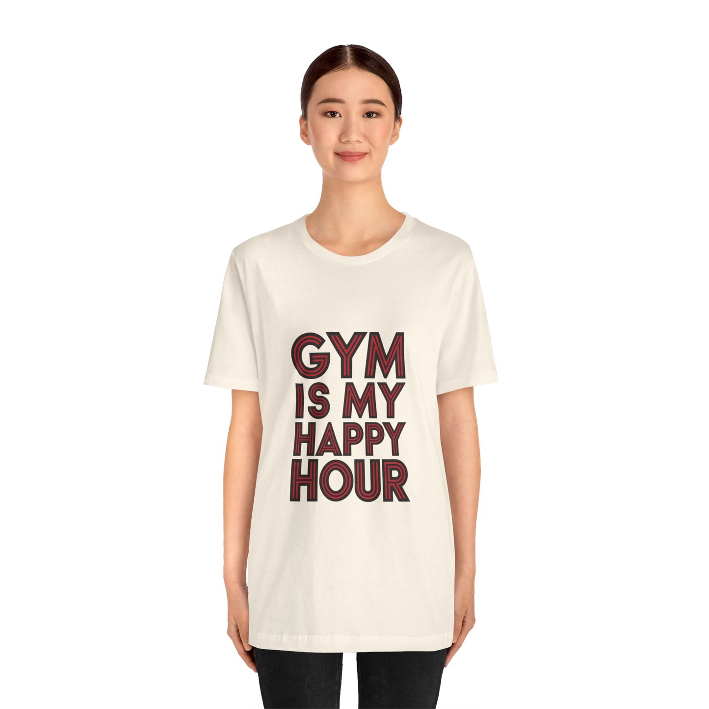 "Gym is my Happy Hour"