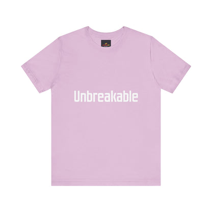 "Unbreakable"