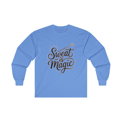 "Sweat is Magic"