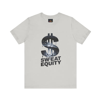 "Sweat Equity"