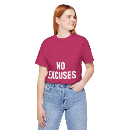 "No Excuses"