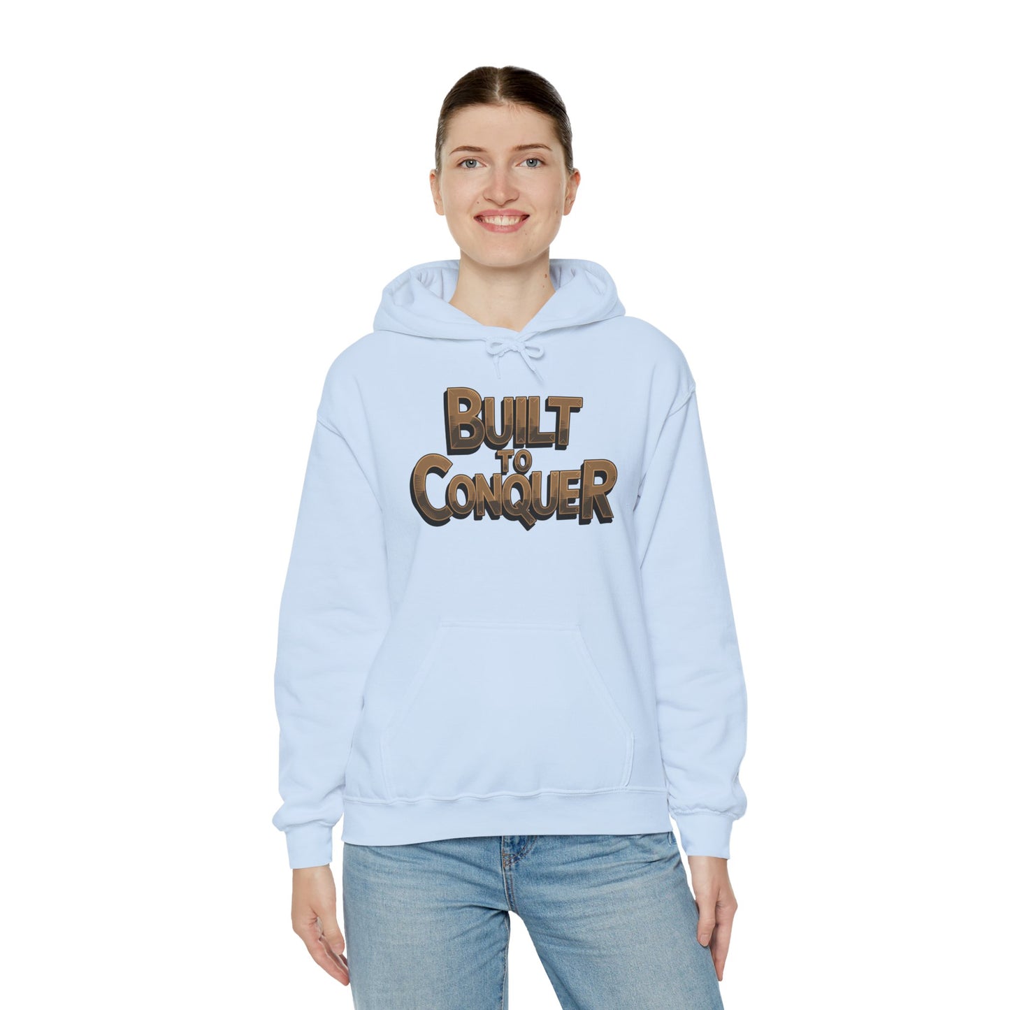 "Built to conquer"