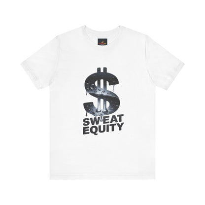 "Sweat Equity"