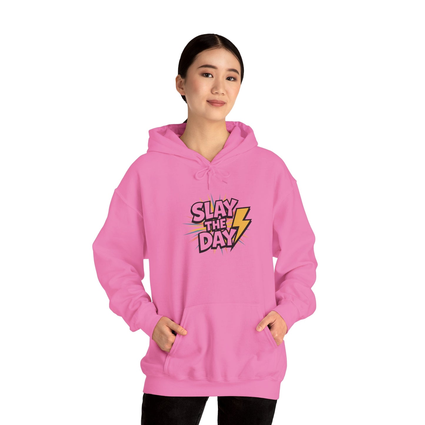 "Slay the Day"