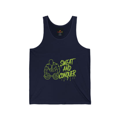 "Sweat and Conquer"