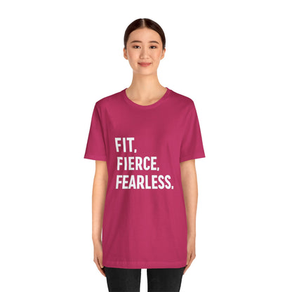 "Fit. Fierce. Fearless."