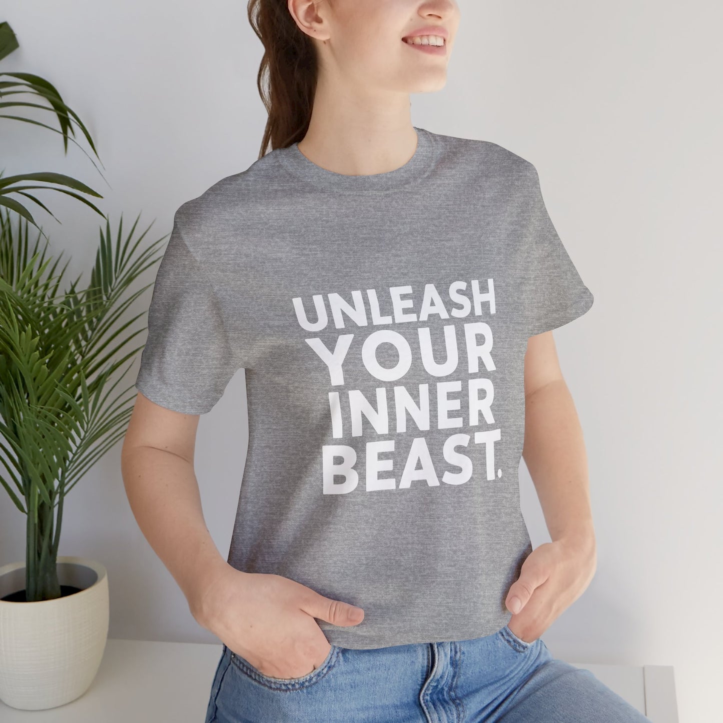 "Unleash Your Inner Beast"