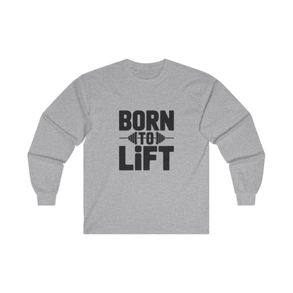 Born to Lift