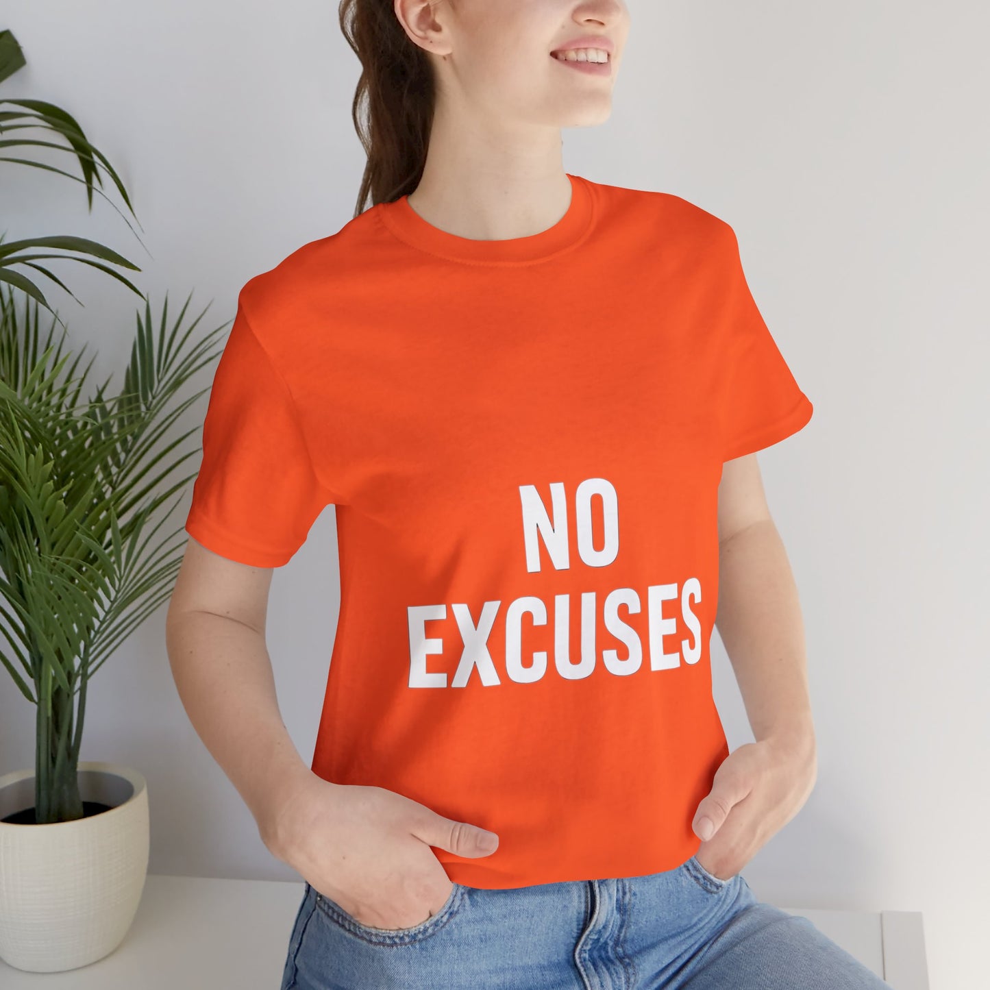 "No Excuses"