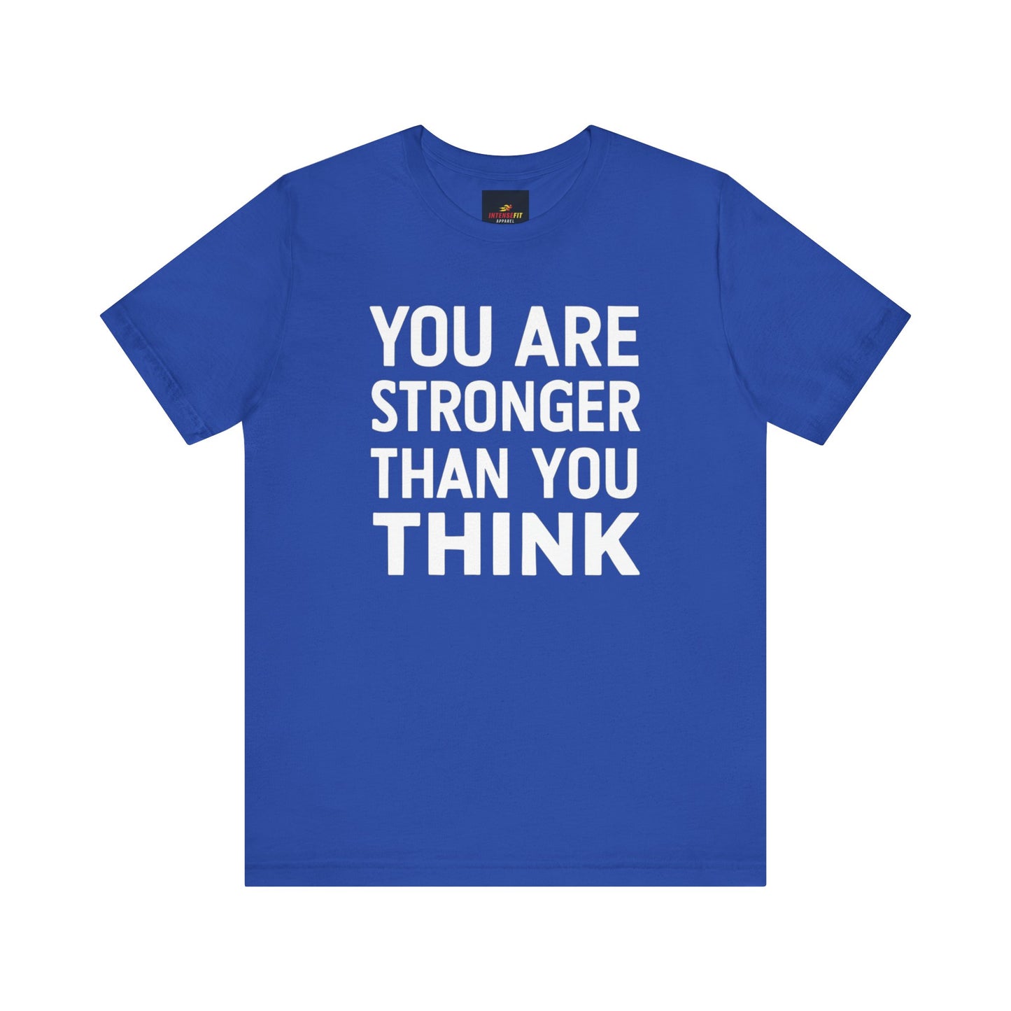 "You Are Stronger Than You Think"