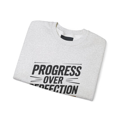 "Progress Over Perfection"