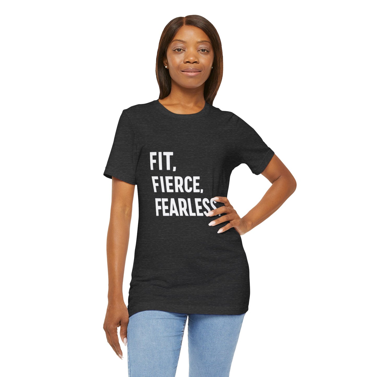 "Fit. Fierce. Fearless."
