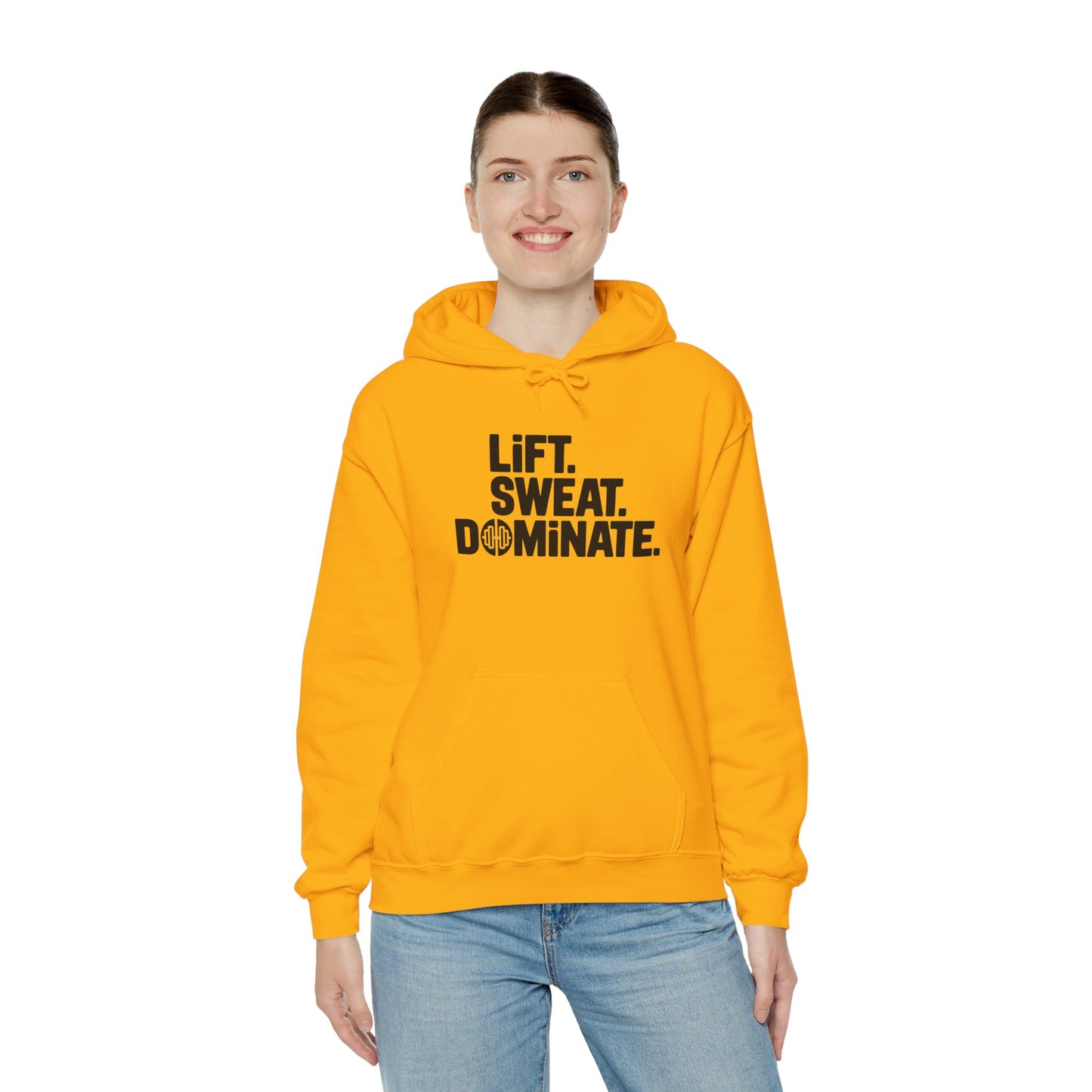 "Lift. Sweat. Dominate."