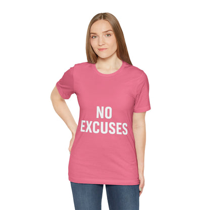 "No Excuses"