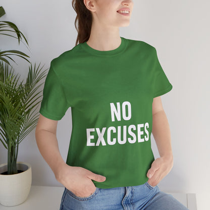 "No Excuses"