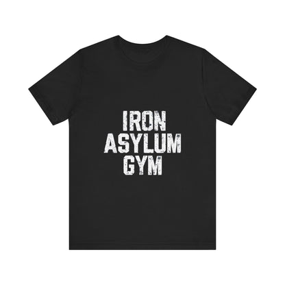 "Iron Asylum Gym"