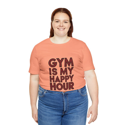 "Gym is my Happy Hour"