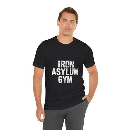 "Iron Asylum Gym"