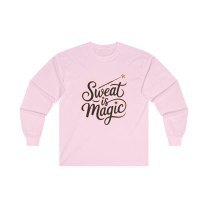 "Sweat is Magic"